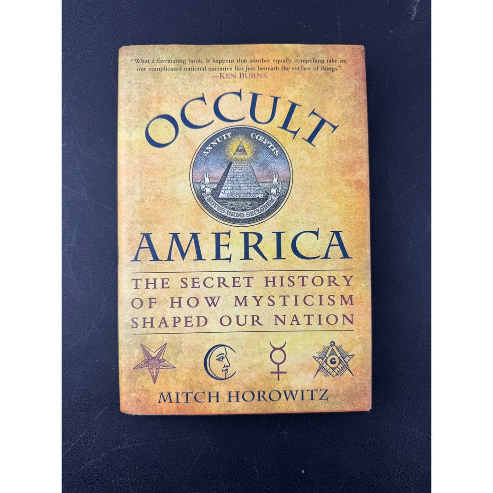 Occult America Secret History Mysticism Mitch Horowitz HC 2009 1st Edition